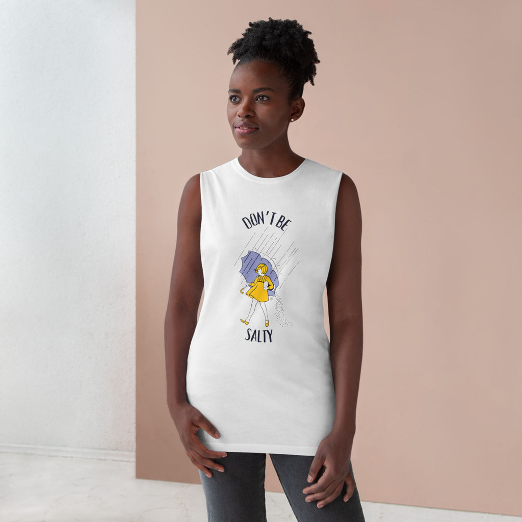 Don't Be Salty Unisex Tank, Humorous Graphic Tee, Sarcastic Sleeveless Shirt, Salty Tank