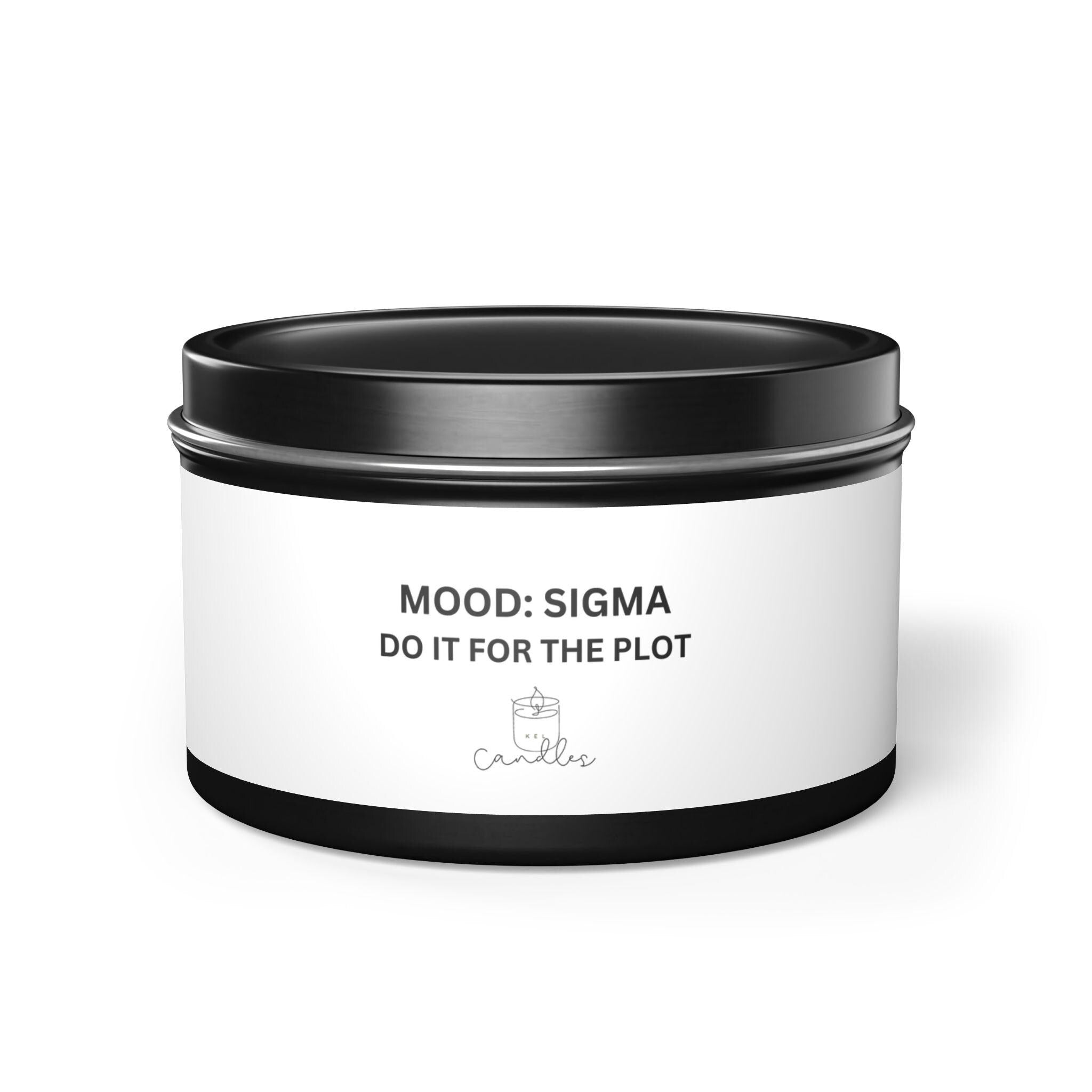 SIGMA "Do it for the plot!" Tin Candles