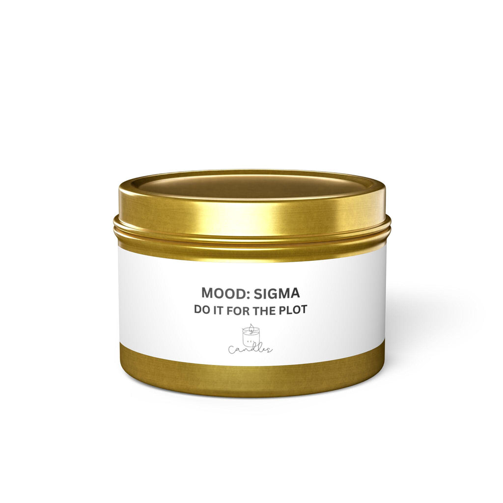 SIGMA "Do it for the plot!" Tin Candles